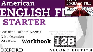 American English File 2nd Edition Starter Workbook Part 12B