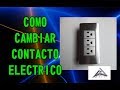 Como cambiar contacto electrico triple