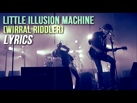Video Little Illusion Machine Wirral Riddler
