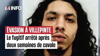 Escape in Villepinte: the fugitive arrested after two weeks on the run