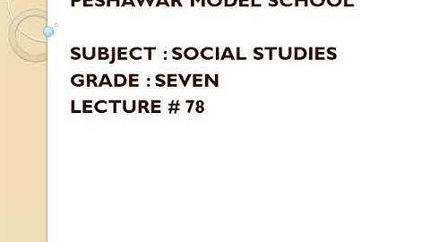 Lecture#78 sst ch#20 grade 7