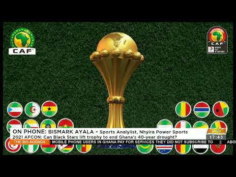 2021 AFCON: Can Black Stars lift trophy to end Ghana’s 40-year drought – The Big Agenda (10-1-22) 2021 AFCON: Can Black Stars lift trophy to end Ghana’s 40-year drought – The Big Agenda (10-1-22)