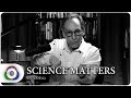 SCIENCE MATTERS with Lawrence Krauss (EP02)