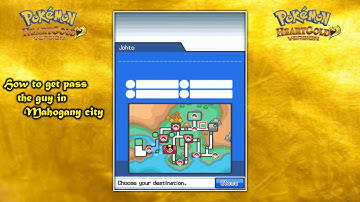 How to get pass the guy in Mahogany city -- Pokemon Heart Gold