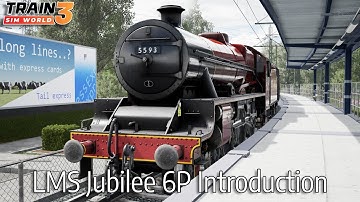 LMS Jubilee 6P Introduction  - West Cornwall Local Steam Railtour First Look - Train Sim World 3