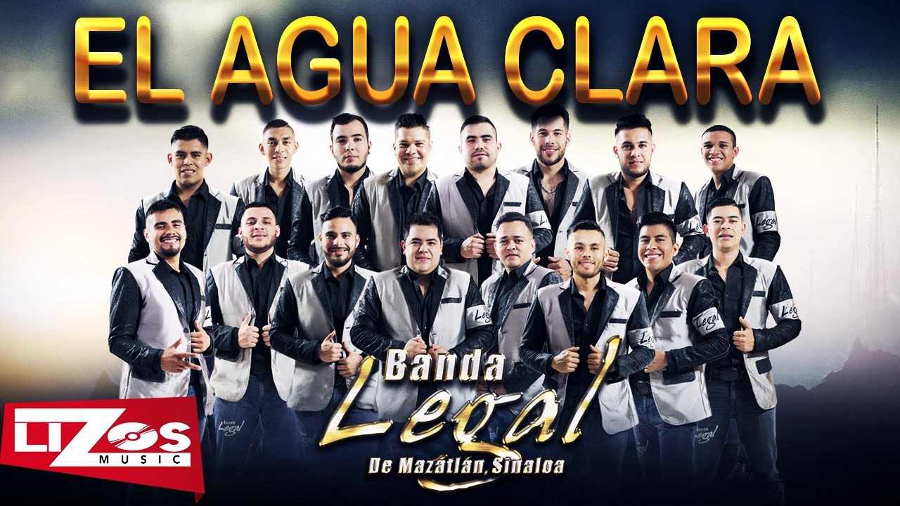 BANDA LEGAL - AGUA CLARA (LETRA)