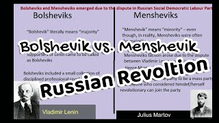 Russian revolution (3)- Bolshevik vs. Menshevik-