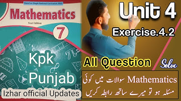 Unit 4 Exercise 4.1 class 7 Maths new Course | Chapter 4 Punjab and Kpk | Izhar Official Updates