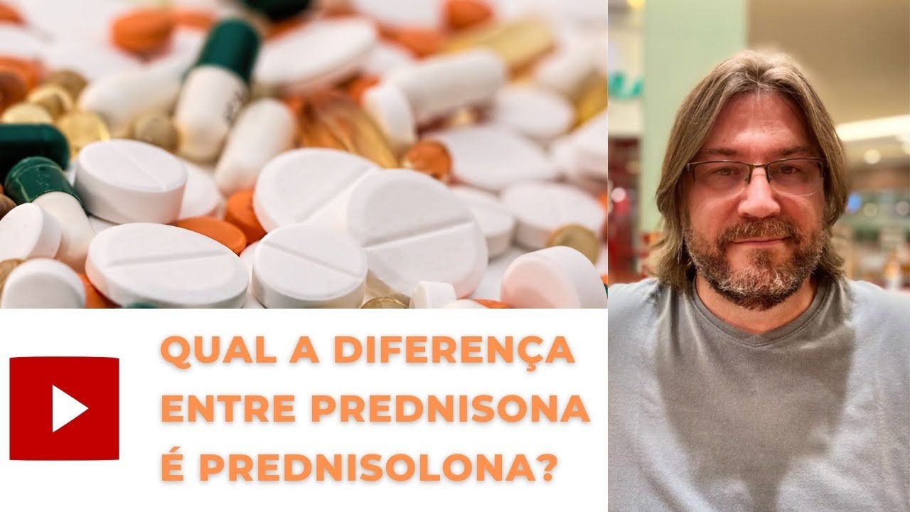 Aprenda aqui a diferença entre Prednisona e Prednisolona - YouTube