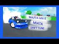 Mazda mx5 Miata drift tune (pro setup)