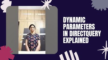 How to Pass Dynamic Parameters in DirectQuery Mode – Power BI Interview Question Explained