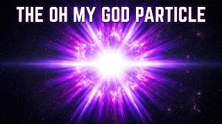 The Most Energetic Particle Ever Seen Shouldn’t Exist