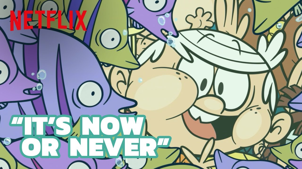 Its Now Or Never Song Clip ⏰ The Loud House Movie Netflix After School Youtube 