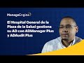 Hospital Gral Plaza de la Salud gestiona AD con ADManager Plus y ADAudit Plus | ManageEngine LATAM