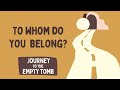 Gvc sunday 3rd march  journey to the empty tomb