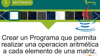 arrays – java (operacion aritmetica a matriz)