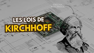 Lois de Kirchhoff (loi des nœuds et loi des mailles)