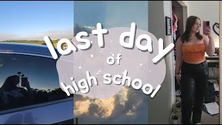 LAST DAY OF HIGH SCHOOL VLOG | senior sunset, last classes, yearbook signing, saying bye