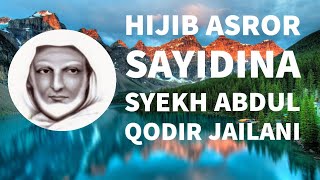Ijazah Hijib Asror Syekh Abdul Qodir Jailani | Majmu'atul Hikmah