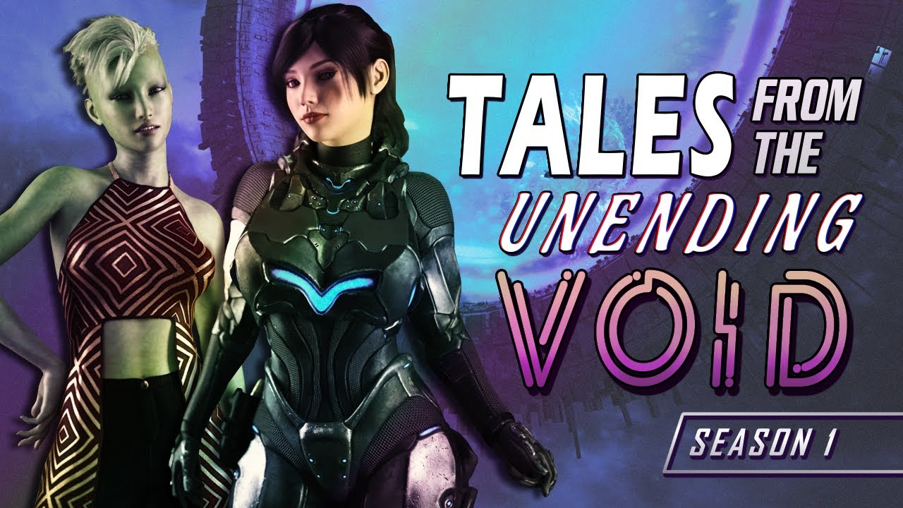 Tales from the unending void: season 1