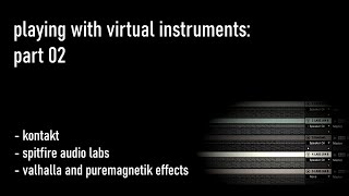 Playing With Virtual Instruments: Part 02