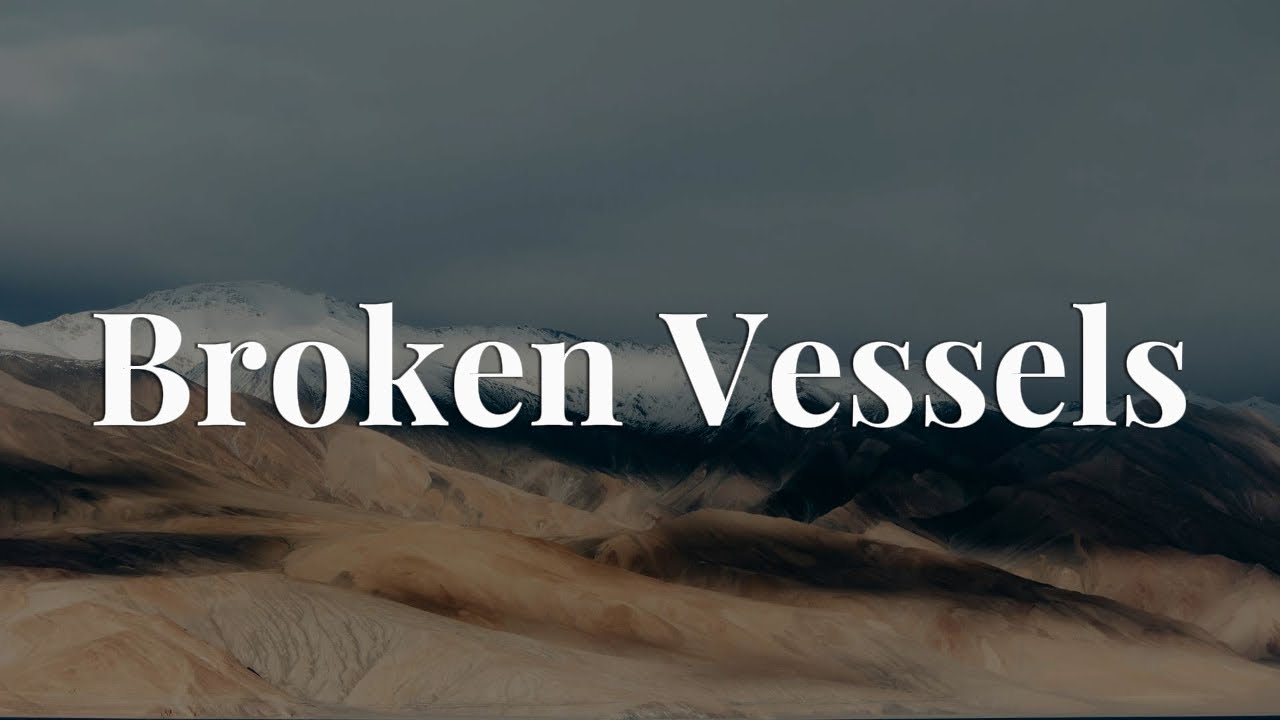 Broken Vessels - Hillsong Worship || [Mix Layrics] - Gerald, Hillsong United, Tyasta Pangalila