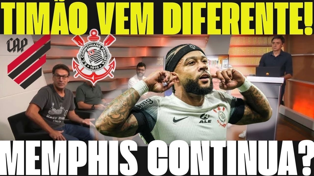 🚨 TIMÃO ARMADO! CORINTHIANS CHEGA COM NOVIDADES PRA PEGAR O ATHLETICO. MEMPHIS FICA?