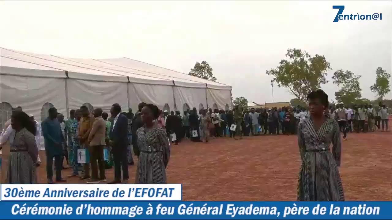 Cérémonie d'hommage à feu Général Eyadema, père de la nation à l'occasion des 30ans de l'EFOFAT.