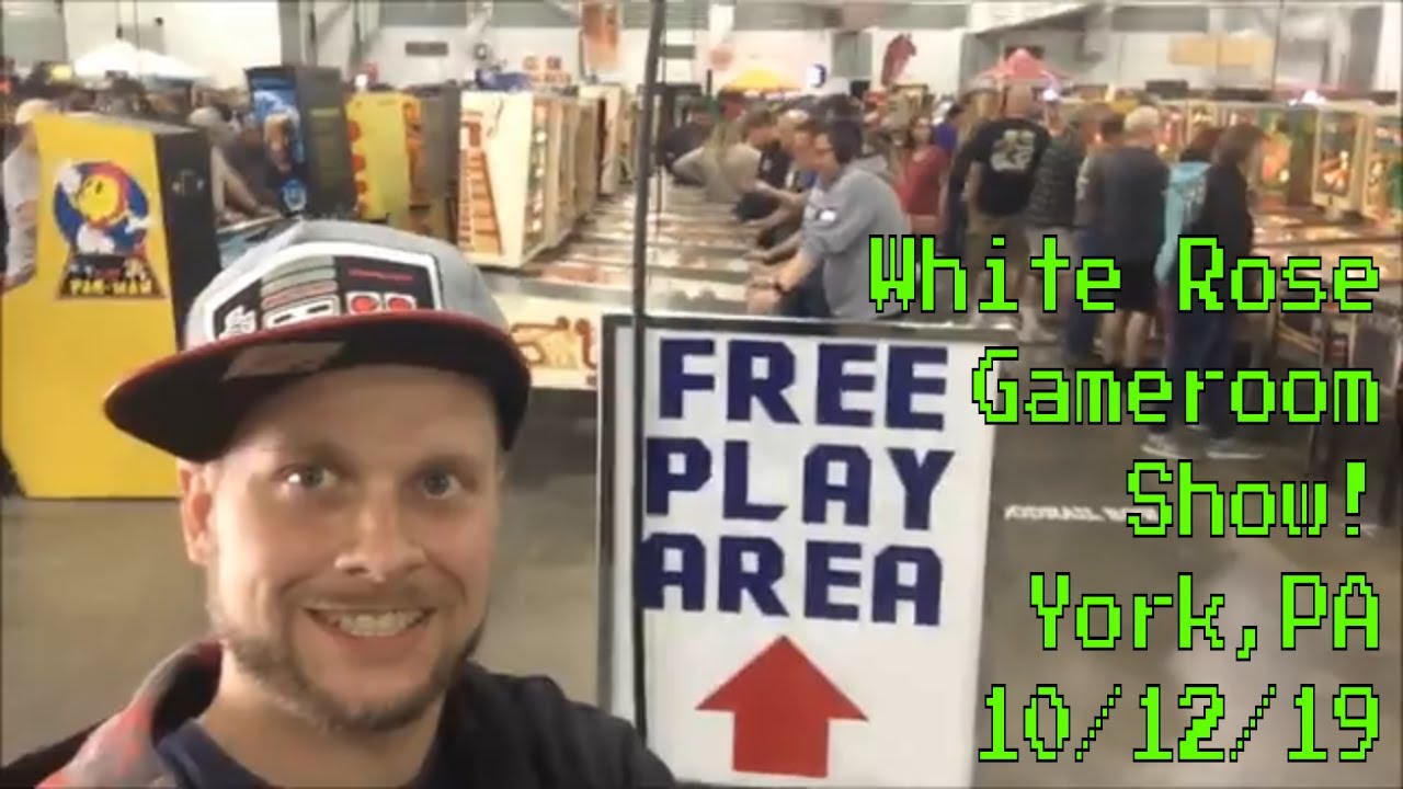 A Day Of Pinball! 2019 White Rose Gameroom Show! York, PA 10/12/2019