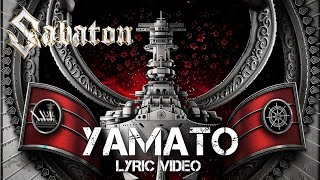 SABATON - Yamato (Lyric Video)