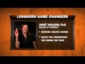 Longhorn Game Changers: Janet Walkow,