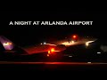 A night at Arlanda Airport ESSA/ARN.