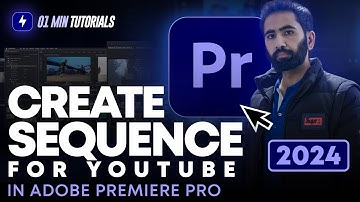 How to Create Sequence in Premiere Pro for YouTube | YouTube Video Timeline in Premiere Pro 2024