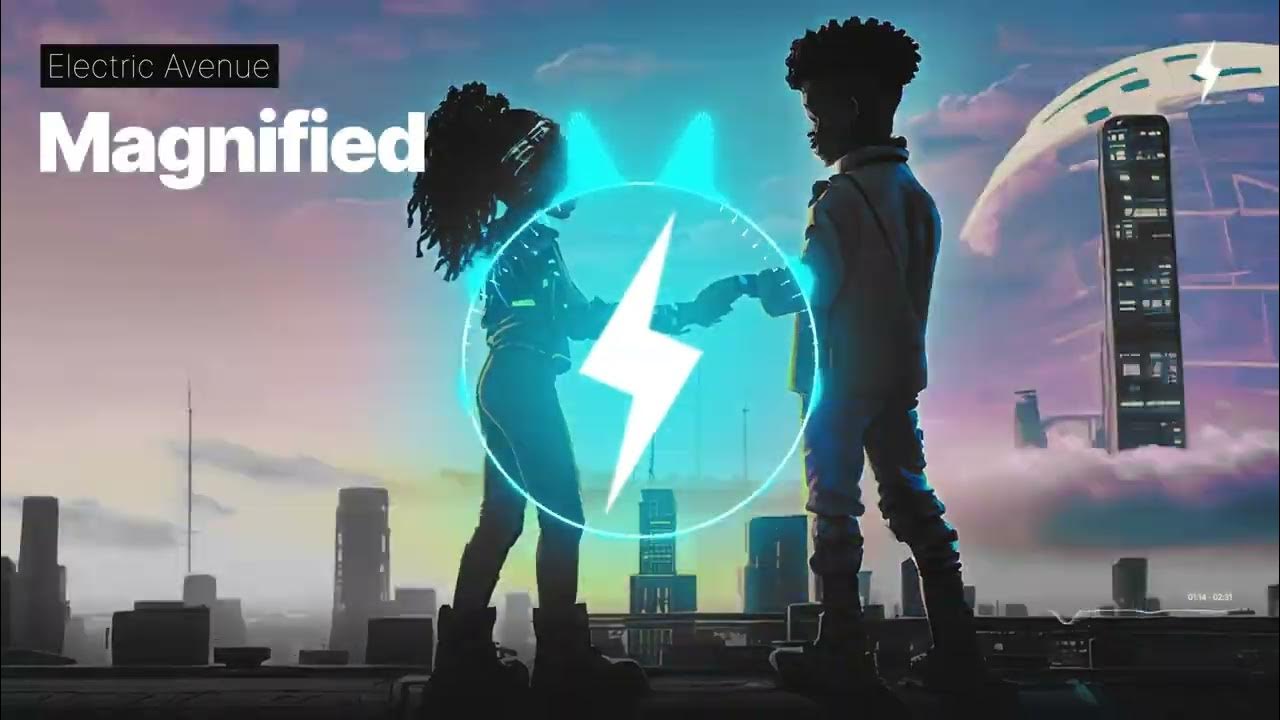 Electric Avenue Magnified (Radio Edit Visualizer) YouTube