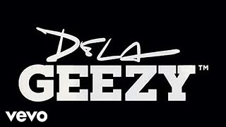 DJ Geezy - My Name is DJ Geezy (Audio)