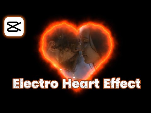 How to add Electro Heart effect to video in CapCut