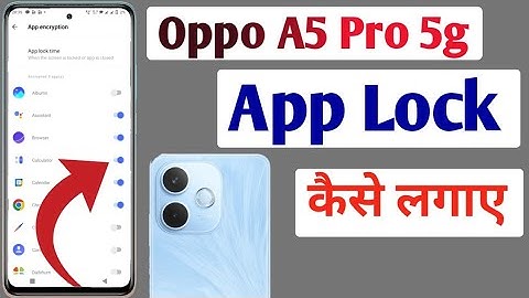 How to lock apps in Oppo A5 Pro 5g/Oppo A5 Pro 5g me app lock kaise kare/app lock setting