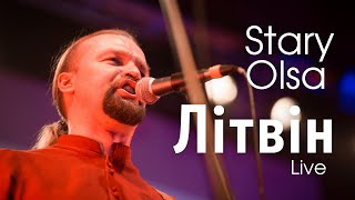 Stary Olsa - Літвін/Litvin (live)