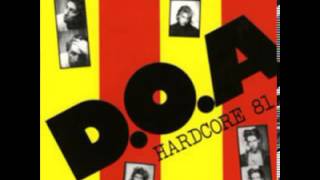 Video voorbeeld van "D.O.A. - Hardcore '81 (Full Album) 1981"