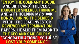 Download Lagu Ontslagen door de dochter van de CEO, ik ontketende een clausule die hun deal van $ 50 miljoen de... MP3 Download Lagu Ontslagen door de dochter van de CEO, ik ontketende een clausule die hun deal van $ 50 miljoen de... MP3