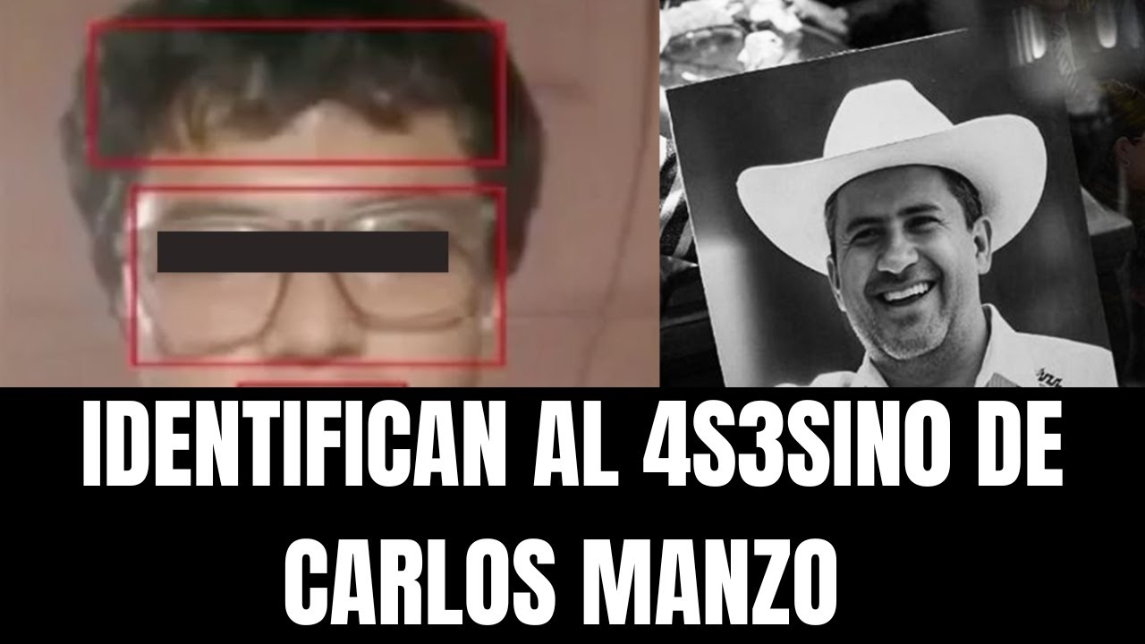 IDENTIFICAN al AUTOR MATERIAL del HOMICIDIO de CARLOS MANZO - YouTube