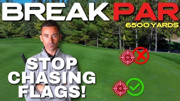 Stop Chasing Flags: 3 Course Management Secrets to Break 90