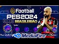 😮EFOOTBALL PES 2024 PPSSPP MEDIAFIRE V7 COM BRASILEIRÃO A,B E EUROPEU SEM SAVE DATA ATUALIZADO