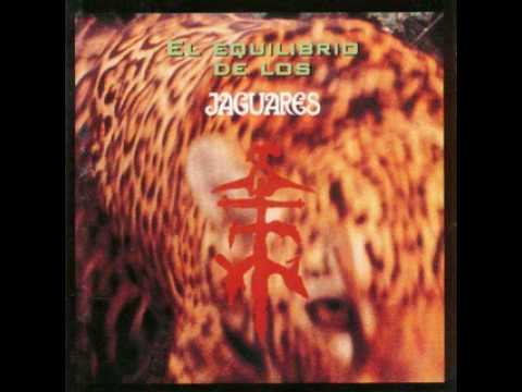 Jaguares - El Equilibrio De Los Jaguares - Nunca Te Doblaras