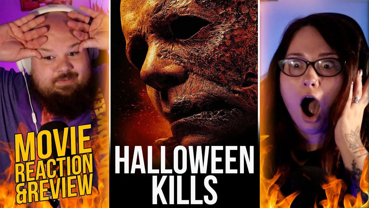 is it good? | HALLOWEEN KILLS (REACTION/REVIEW)
