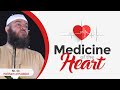 Medicine Of The Heart Sh Dr Haitham Al Haddad 