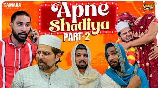 Apne Shadiyan Part 2 Deccani Diaries Funny Comedy Video