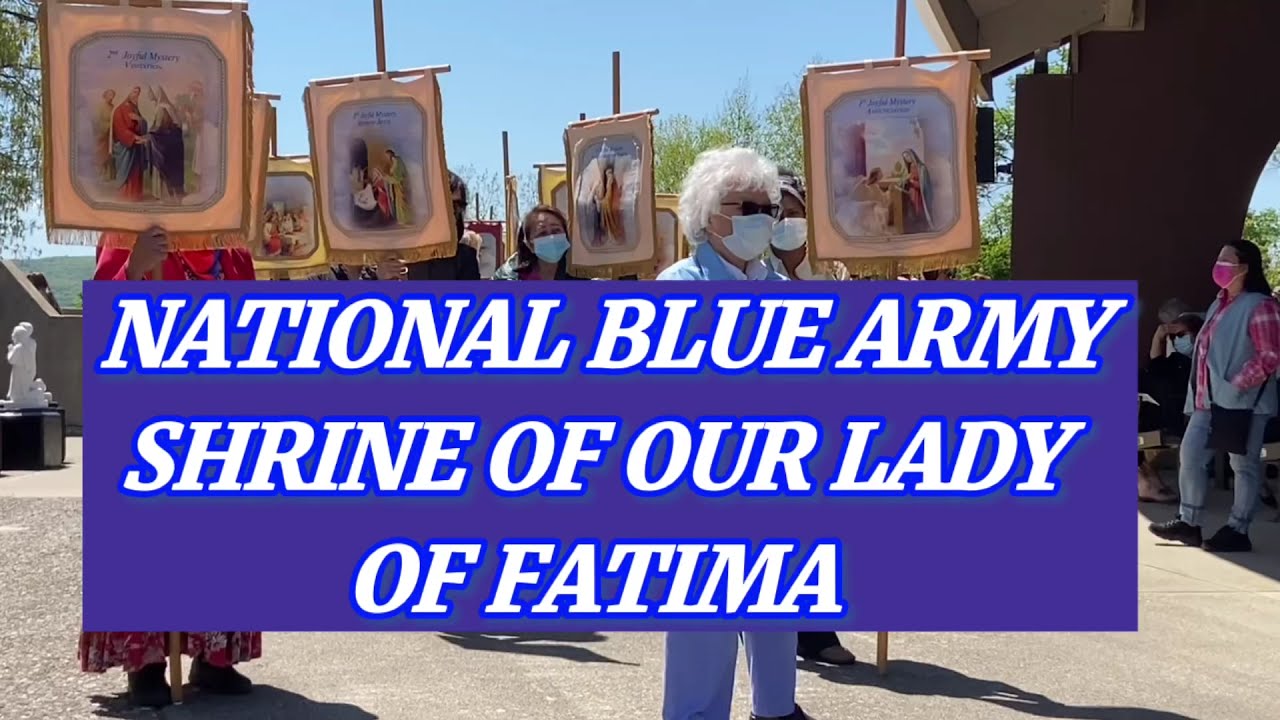 NATIONAL BLUE ARMY SHRINE OF OUR LADY OF FATIMA.