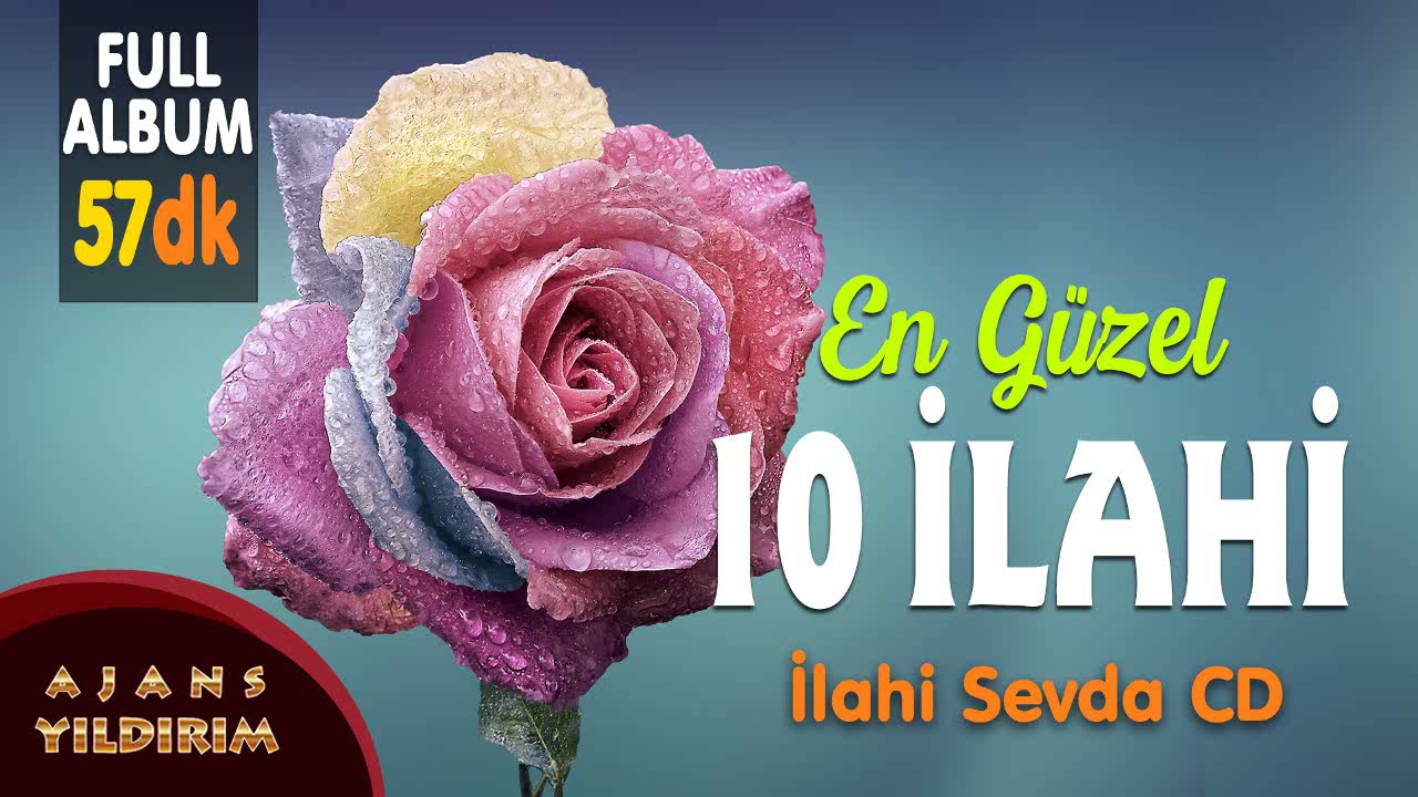 En Güzel 10 İlahi 💖 İlahi Sevda 🌹Her Yerde Dinlenecek İlahiler
