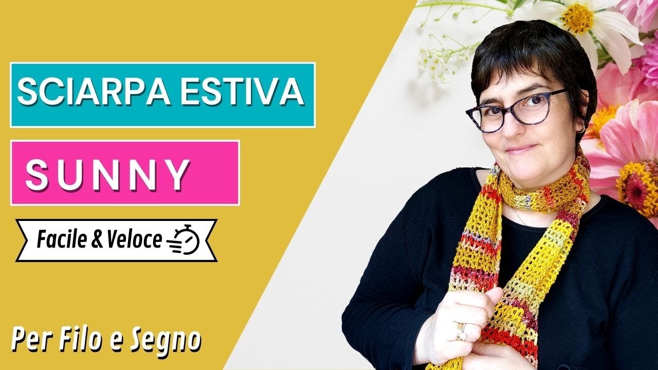 Sciarpa Estiva Sunny super facile e veloce